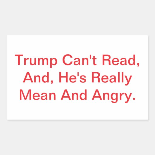 Trump Can't Read Dump Drumpf  Hankamer Artjunkhaus 長方形シール (正面)