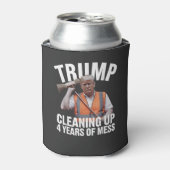 Trump Cleaning up 4 Years of Mess Garbage Can 缶クーラー (缶正面)