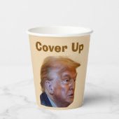 Trump/Cover Up Paper Cup 紙コップ (裏面)