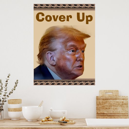 Trump/Cover Up Poster ポスター (キッチン)