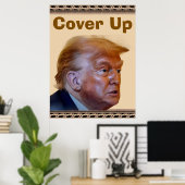 Trump/Cover Up Poster ポスター (ホームオフィス)