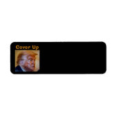Trump/Cover Up Return Address Label ラベル (正面)
