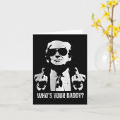 Trump Daddy Shirt  カード (黄色い花)