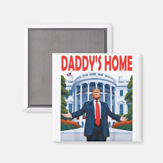 Trump Daddys Home マグネット (正面/裏面)