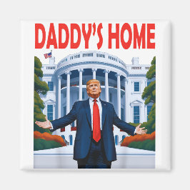 Trump Daddys Home マグネット