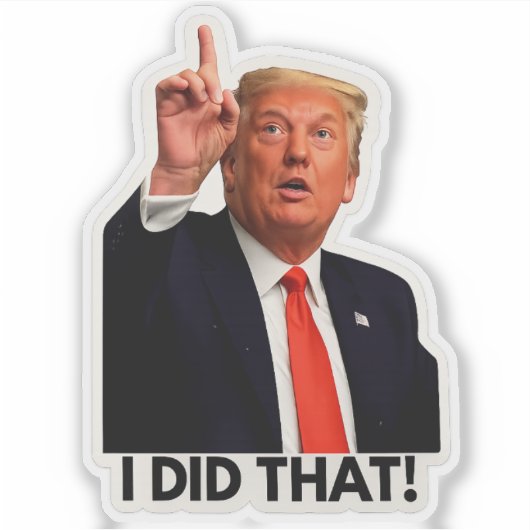 Trump Did That! シール (正面)