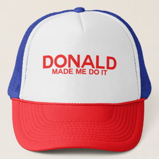 Trump, Donald made me do it キャップ