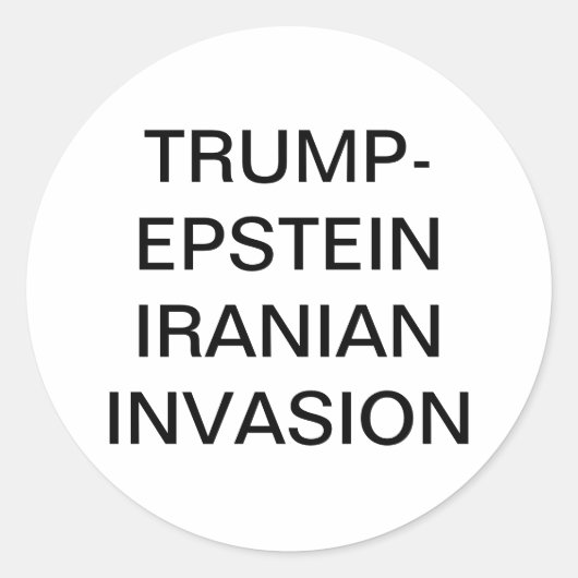TRUMP-EPSTEIN IRAN INVASION Hankamer Artjunkhaus  ラウンドシール (正面)