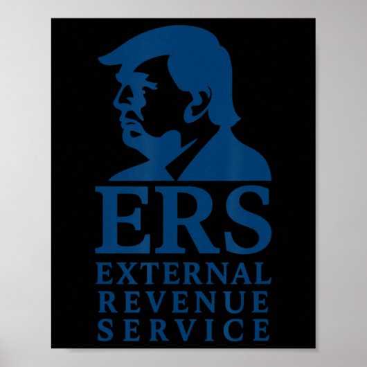Trump External Revenue Service  ポスター (正面)