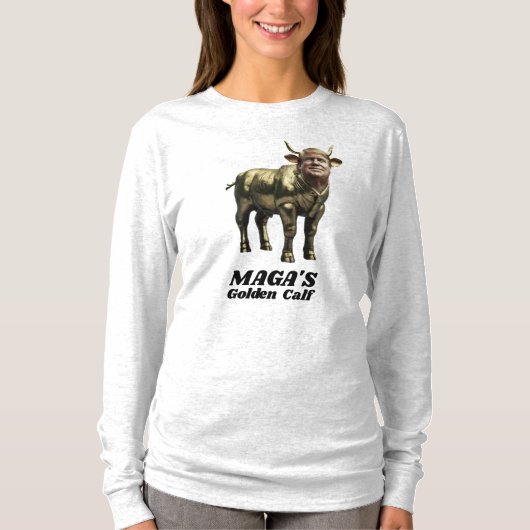 Trump Golden Calf T-Shirt Tシャツ (正面)