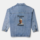 Trump Got Poped Denim Jacket デニムジャケット (裏面)