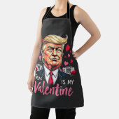 Trump is My Valentine Inauguration Day President   エプロン (インサイチュ)