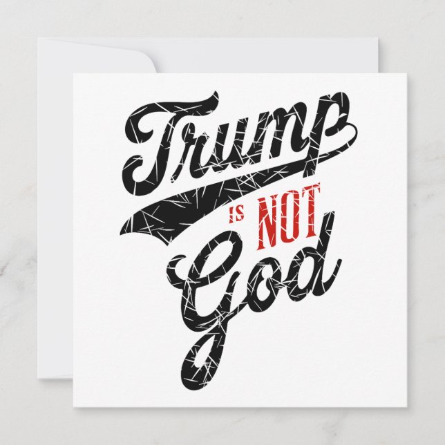 Trump is not God (正面)
