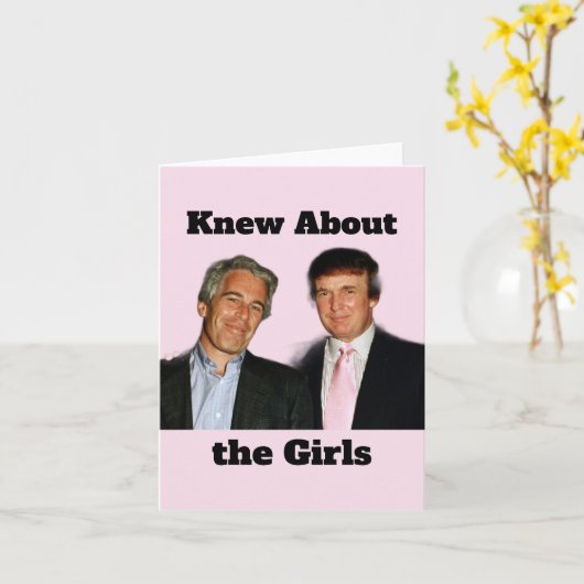 Trump/Knew About the Girls Greeting Card カード (黄色い花)