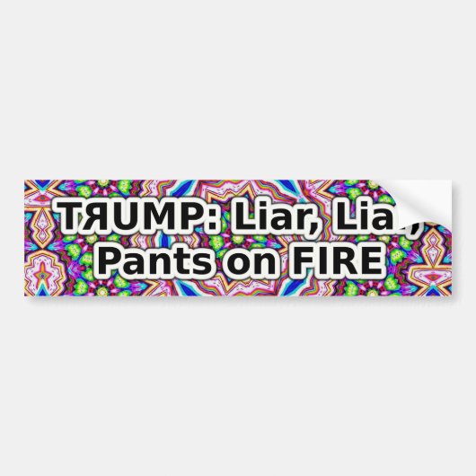 Trump liar liar pants on fire bumper sticker バンパーステッカー (正面)