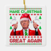 Trump Make Christmas Great Again Christmas  セラミックオーナメント (正面)