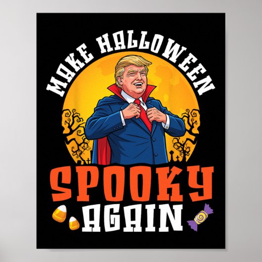Trump Make Halloween Spooky Again Funny Dracula Co ポスター (正面)