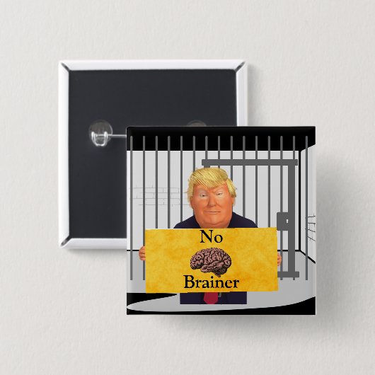 Trump No Brainer Button 缶バッジ (正面&裏面)