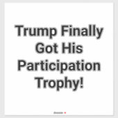Trump Participation Trophy Hankamer Artjunkhaus  シール (シート)