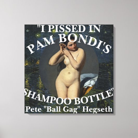Trump Pete Eunuch Hegseth Urinates Shampoo Bottle キャンバスプリント (正面)