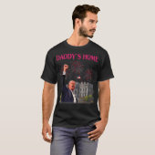 Trump Pink Daddys Home  Trump Tシャツ (正面フル)