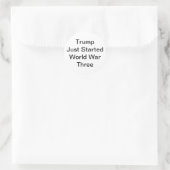 Trump Started World War Three Hankamer Artjunkhaus ラウンドシール (バッグ)