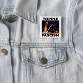 TRUMP "TOPPLE FASCISM" BUTTON 缶バッジ (インサイチュ)