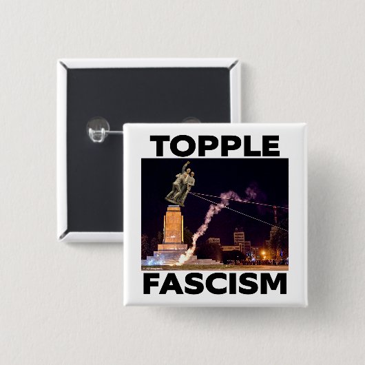 TRUMP "TOPPLE FASCISM" BUTTON 缶バッジ (正面&裏面)