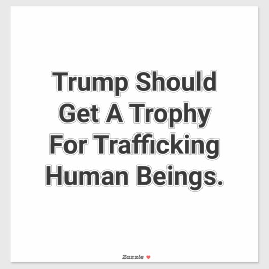 Trump Trafficking Trophy Hankamer Artjunkhaus Art シール (シート)