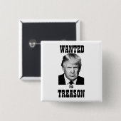 Trump Wanted Poster Treason 缶バッジ (正面&裏面)