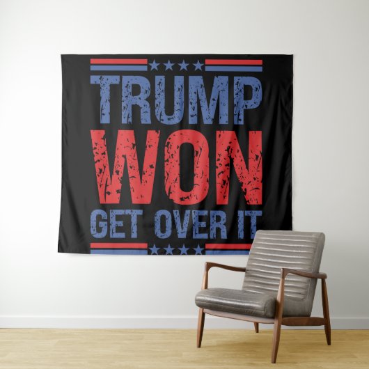 Trump Won Get Over It  タペストリー (インサイチュ(横))