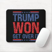 Trump Won Get Over It  マウスパッド (マウス)