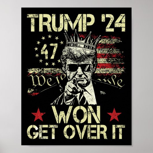 Trump Won Get Over It 2025 5  ポスター (正面)