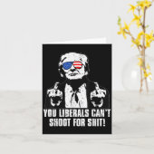 Trump You Liberals Can't Shoot For  カード (黄色い花)