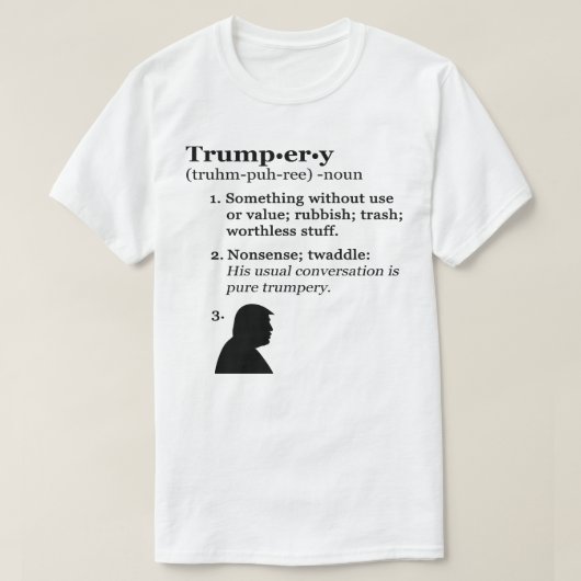 Trumpery Definition – トランプアンチ大統領 Tシャツ (デザイン正面)