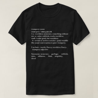 Trumpery Definition - Trump Humor Tシャツ