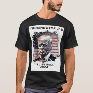 Trumpinator 2.0 tシャツ