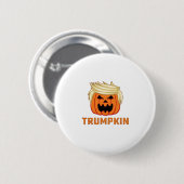 Trumpkin - 面白パロディスローガン 缶バッジ (正面&裏面)