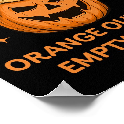 Trumpkin Orange Outside Empty Inside Funny Hallowe ポスター (角)