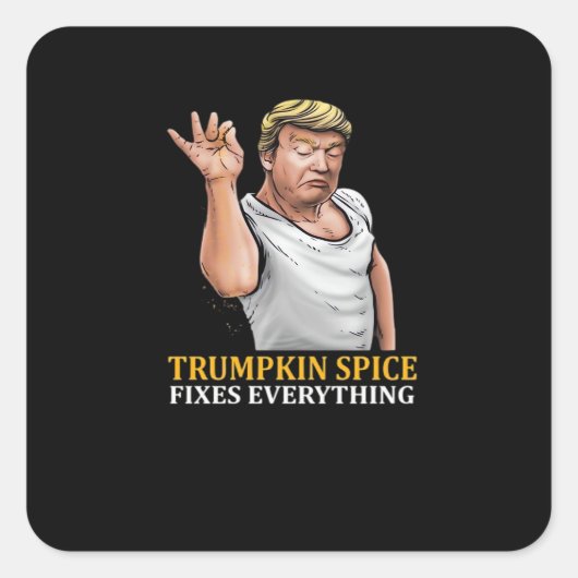 Trumpkin Spiceが全てを固定 スクエアシール (正面)