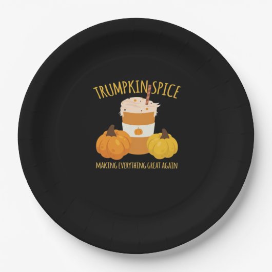 Trumpkin Spice Thanksgiving Making Everything Grea ペーパープレート (正面)