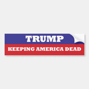 TRUMP's 保 America Dead bumper stecker(TRUMP's Amer バンパーステッカー