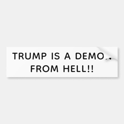 Trump's a Demon from Hell Hankamer Artjunkhaus Fun バンパーステッカー (正面)