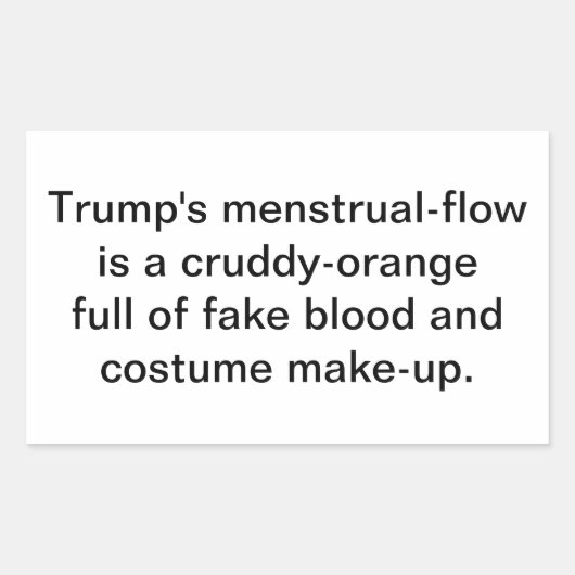 Trump's Cruddy-Orange Period Hankamer Artjunkhaus 長方形シール (正面)