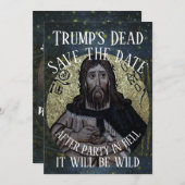 Trump's Dead After Party in Hell It will be Wild 招待状 (正面/裏面)