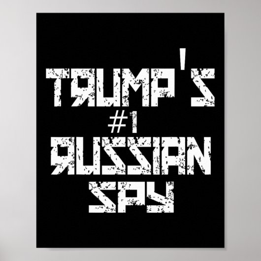 Trump's Russian Spy Funny Conservative Trump ポスター (正面)
