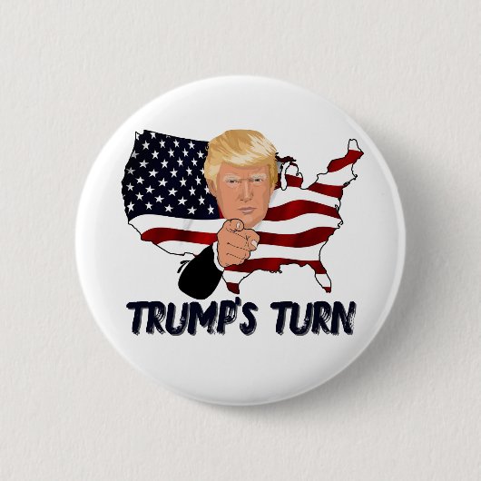 Trump's turn badge 缶バッジ (正面)