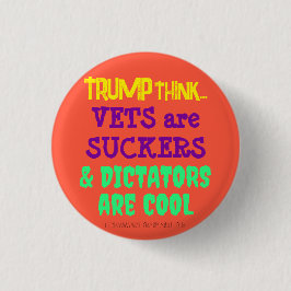 TRUMPTHINK：ベッツは吸盤であり、独裁者はクールARE 缶バッジ
