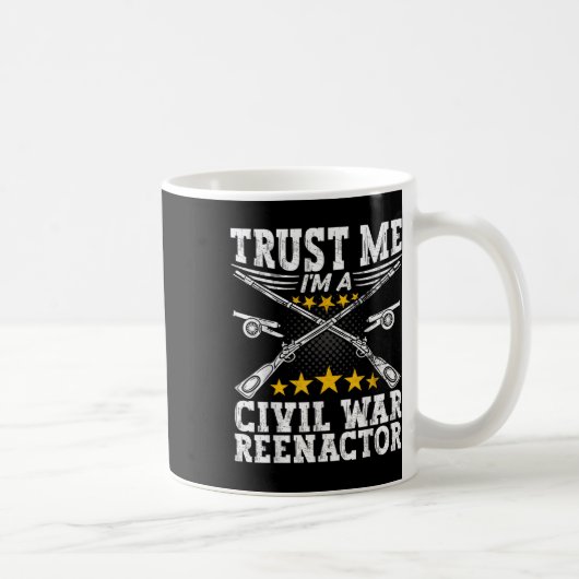 Trust A Civil War Reenactor - American Civil War R コーヒーマグカップ (右)