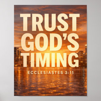Trust God’s Timing – Ecclesiastes 3:11 Faith ポスター